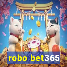 robo bet365